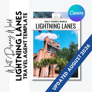 May include: A digital travel agent template featuring the text Walt Disney World Lightning Lanes and Updated August 2026. The design includes a photograph of the Hollywood Tower Hotel building under a blue sky with palm trees and a Canva logo.
