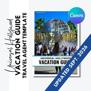 May include: A digital document template titled Universal Hollywood Vacation Guide Travel Agent Template, featuring a photograph of the Universal Studios globe, palm trees, and visitors, with a blue diagonal banner stating UPDATED SEPT. 2026.