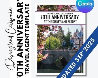 70th Anniversary at Disneyland California - Travel Agent Editable Template - FREE updates for 1 year - Updated September 2025