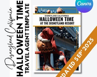 Halloween Time at Disneyland California - Travel Agent Editable Template - FREE updates for 1 year - Updated September 2025