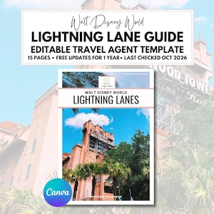 May include: An editable travel agent template for a Walt Disney World Lightning Lane guide. The document features 15 pages, includes free updates for one year, and is marked as last checked in October 2026, with a cover image of a hotel.