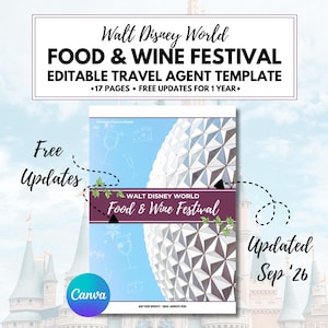May include: An editable travel agent template for the Walt Disney World Food & Wine Festival, featuring a 17-page document with a blue background, a geodesic dome graphic, and text reading Walt Disney World Food & Wine Festival.