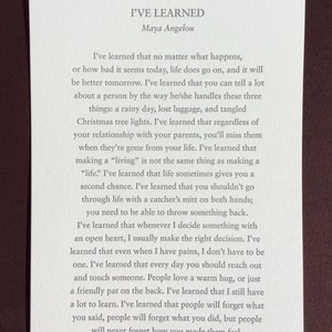 Maya Angelou - "I've Learned" Letterpress Card