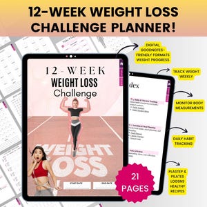 May include: A digital 12-week weight loss challenge planner. The planner includes sections for tracking weight, body measurements, and daily habits. It also features healthy recipes and Pilates logs. The planner has 21 pages.