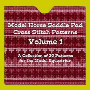 Model Horse Saddle Pad Cross Stitch Patterns Volume 1 INSTANT DIGITAL DOWNLOAD