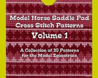 Model Horse Saddle Pad Cross Stitch Patterns Volume 1 INSTANT DIGITAL DOWNLOAD