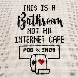 This is a Bathroom not an Internet Cafe Cross stitch Pattern INSTANT DOWNLOAD image 5