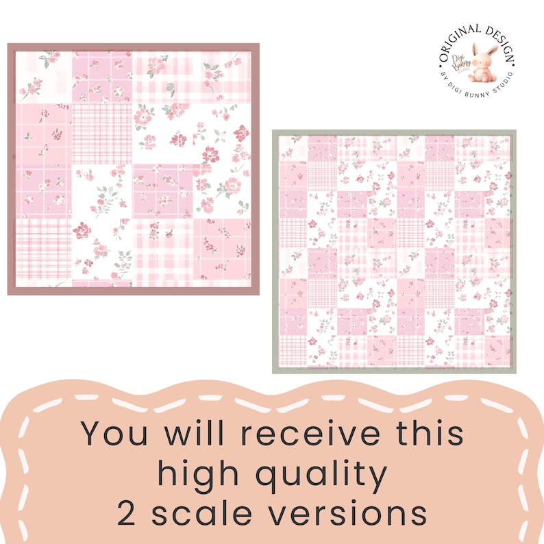 以下が含まれることがあります： ピンクと白の色合いのパッチワークパターンを特徴とする2つのデジタルデザイン。花柄とチェック柄の要素が含まれています。デザインはフレームに入れられ、「You will receive this high quality 2 scale versions」というテキストが表示されています。