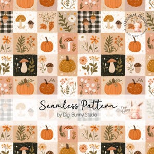 May include: A seamless pattern featuring a grid of squares with illustrations of orange pumpkins, various mushrooms, wildflowers, and black and white buffalo plaid. The text reads Seamless Pattern by Digi Bunny Studio.