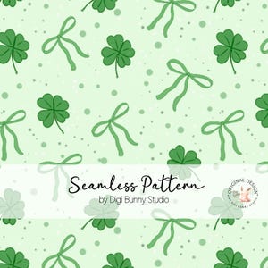 May include: A seamless pattern featuring green four-leaf clovers and green bows on a light green background with white polka dots. The text "Seamless Pattern by Digi Bunny Studio" is at the bottom of the image. The text "Original Design by Digi Bunny Studio" is in a circle at the top right of the image.
