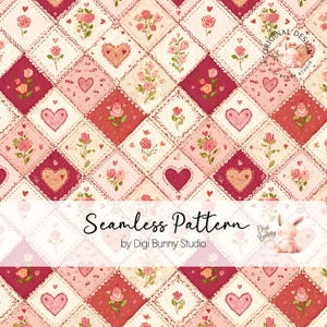 Pode incluir: Padrão sem costura com um design de patchwork com corações e rosas em tons de vermelho, rosa e creme. O design inclui costuras decorativas e o texto "Seamless Pattern" da Digi Bunny Studio.