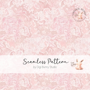 May include: A seamless pattern design featuring a delicate floral lace pattern in shades of pink and white. The design includes the text "Seamless Pattern" by Digi Bunny Studio, with a small bunny illustration.