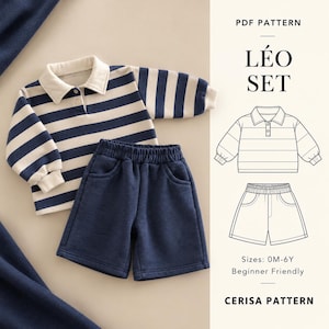 May include: A PDF pattern for the Léo Set by Cerisa Pattern, featuring a long-sleeve polo shirt with navy and cream horizontal stripes and solid navy shorts. The image includes a technical line drawing of the shirt and shorts with sizes 0M-6Y.