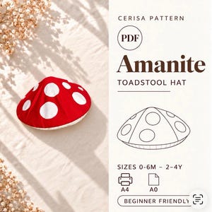 Mushroom Hat Sewing Pattern PDF | Toadstool Costume Hat | Baby Toddler Halloween | Sizes 0-4Y | Amanita