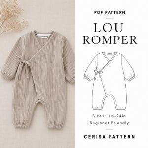 May include: A beige long-sleeve romper with a wrap-front design and side tie closure. The image includes a technical line drawing labeled PDF PATTERN LOU ROMPER, indicating sizes 1M-24M and Beginner Friendly by CERISA PATTERN.