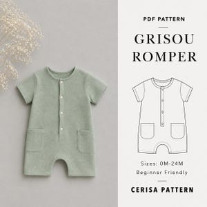 May include: A sage green short-sleeve romper with a front button placket and two patch pockets. The image includes a PDF pattern titled Grisou Romper, featuring a line drawing of the garment, size range 0M-24M, and the text Cerisa Pattern.
