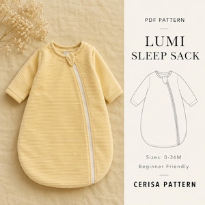 May include: A pale yellow long-sleeve sleep sack with a textured ribbed fabric and a diagonal white zipper closure. The text reads PDF PATTERN LUMI SLEEP SACK, Sizes: 0-36M, Beginner Friendly, CERISA PATTERN, with a line drawing of the garment.