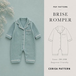 May include: A sage green long-sleeve romper with white piping, a notched collar, a chest pocket, and front buttons. Next to it is a technical line drawing labeled PDF PATTERN BRISE ROMPER, Sizes: 0M-24M, Beginner Friendly, CERISA PATTERN.