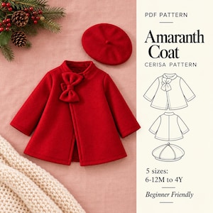 May include: A red coat with a bow detail and a matching red beret. The text reads PDF PATTERN Amaranth Coat CERISA PATTERN 5 sizes: 6-12M to 4Y Beginner Friendly. The image includes a line drawing of the coat and beret.