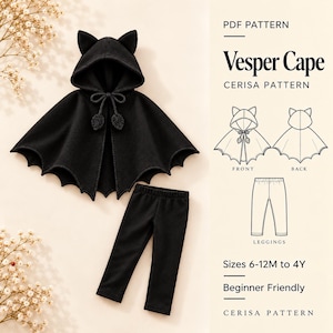 May include: A black hooded cape with cat-ear details and a scalloped hem, paired with matching black leggings. The text reads PDF PATTERN Vesper Cape CERISA PATTERN, showing front and back technical sketches, leggings, and sizes 6-12M to 4Y.