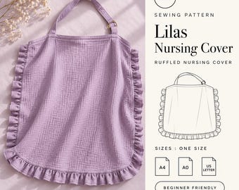 Op de afbeelding: Een lila borstvoedingsdoek naaipatroon met een geplooide rand en een band met metalen ring. De tekst luidt PDF, SEWING PATTERN, Lilas Nursing Cover, RUFFLED NURSING COVER, SIZES: ONE SIZE, A4, A0, US LETTER, BEGINNER FRIENDLY, CERISA PATTERN.
