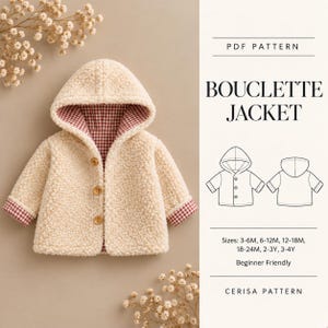Baby Hooded Jacket Sewing Pattern PDF | Lined Sherpa Teddy Coat with Gingham Cuffs | Baby Toddler | Sizes 3M-4Y | Bouclette Jacket