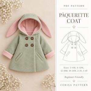 Könnte beinhalten: Ein salbeigrüner Mantel mit rosa Innenfutter und langen Hasenohren an der Kapuze. Der Mantel hat vier braune Knöpfe und zwei Taschen. Der Text lautet: PDF PATTERN PÂQUERETTE COAT, Sizes: 3-6M, 6-12M, 12-18M, 18-24M, 2-3Y, 3-4Y, Beginner Friendly, CERISA PATTERN.
