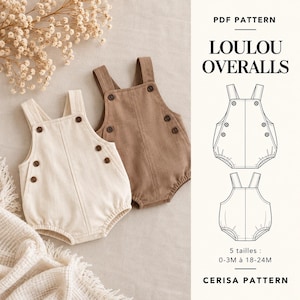 Peut inclure: Deux salopettes pour bébé en crème et marron, avec des boutons sur les bretelles et les côtés. L'image contient le texte PDF PATTERN LOULOU OVERALLS, un dessin technique du vêtement et le texte 5 tailles : 0-3M à 18-24M CERISA PATTERN.