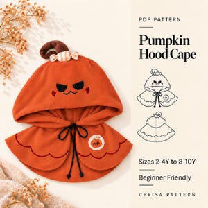 Cartamodello PDF per mantello con cappuccio a forma di zucca | Mantello per costume di Halloween per bambini | Mantellina in pile con bordo smerlato | Taglie 2-10 anni | Mantello con cappuccio a forma di zucca
