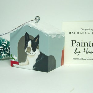 BOSTON TERRIER Ornament Doghouse Hand Painted