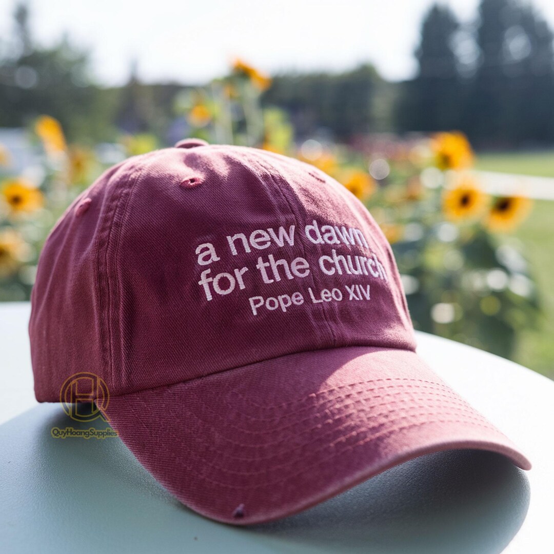 Embroidered A New Dawn for the Church Washed Hat, Vatican Catholic Cap ...