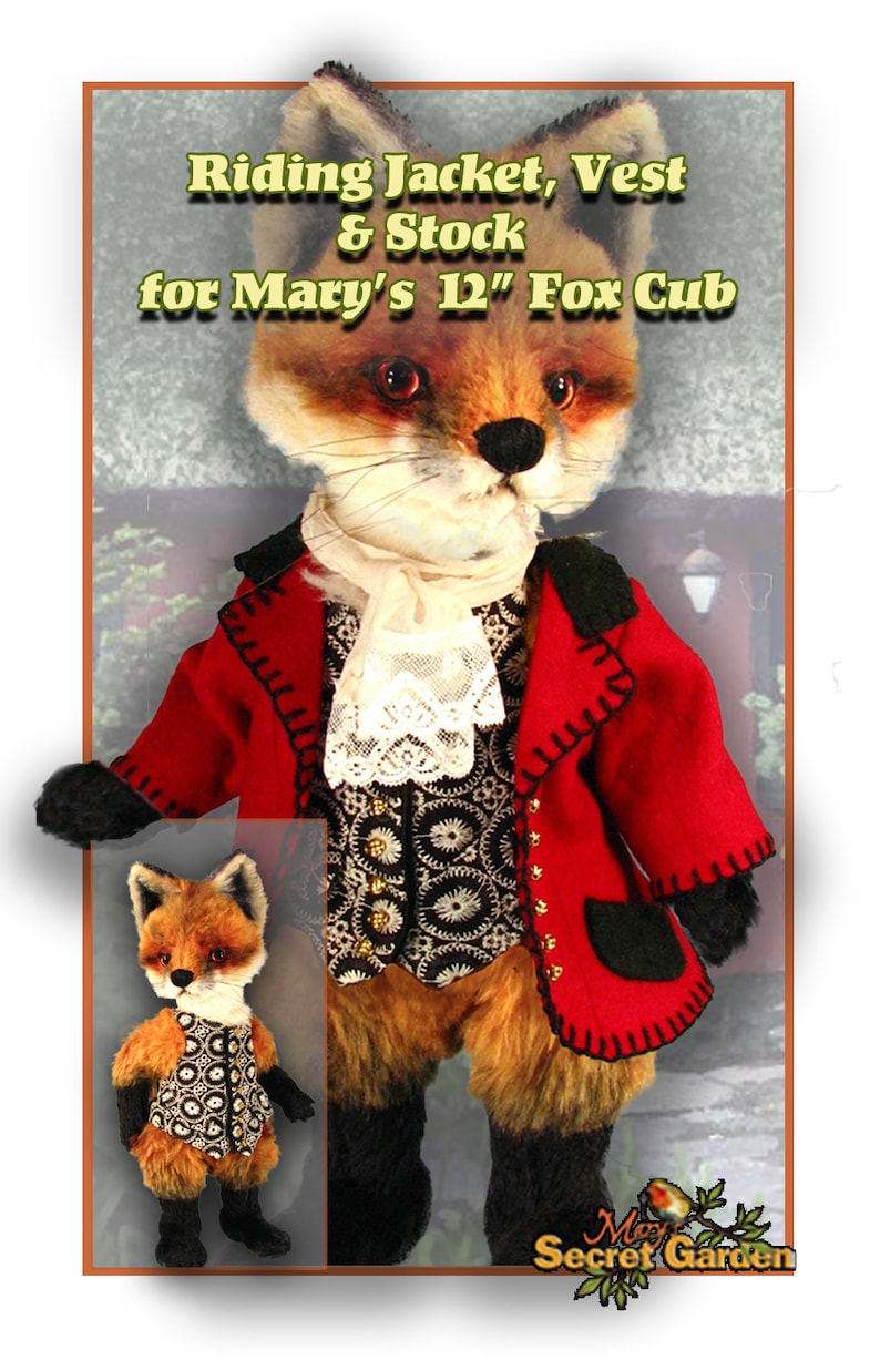 May include: A red riding jacket, vest, and stock for a 12-inch fox cub doll. The doll is wearing the outfit and has a black and white patterned vest. The doll is standing on a brown surface with a green plant in the background. The text "May Secret Garden" is at the bottom of the image.
