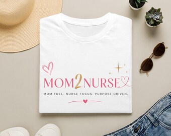 Mom2Nurse-T-shirt: moederschap en verzorgingskleding