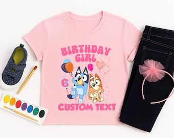Custom Birthday Girl Shirt with Blue Dog Blue Dog Birthday Girl Shirt Birthday Girl Outfit Personalized Birthday Party Shirt Custom Birthday