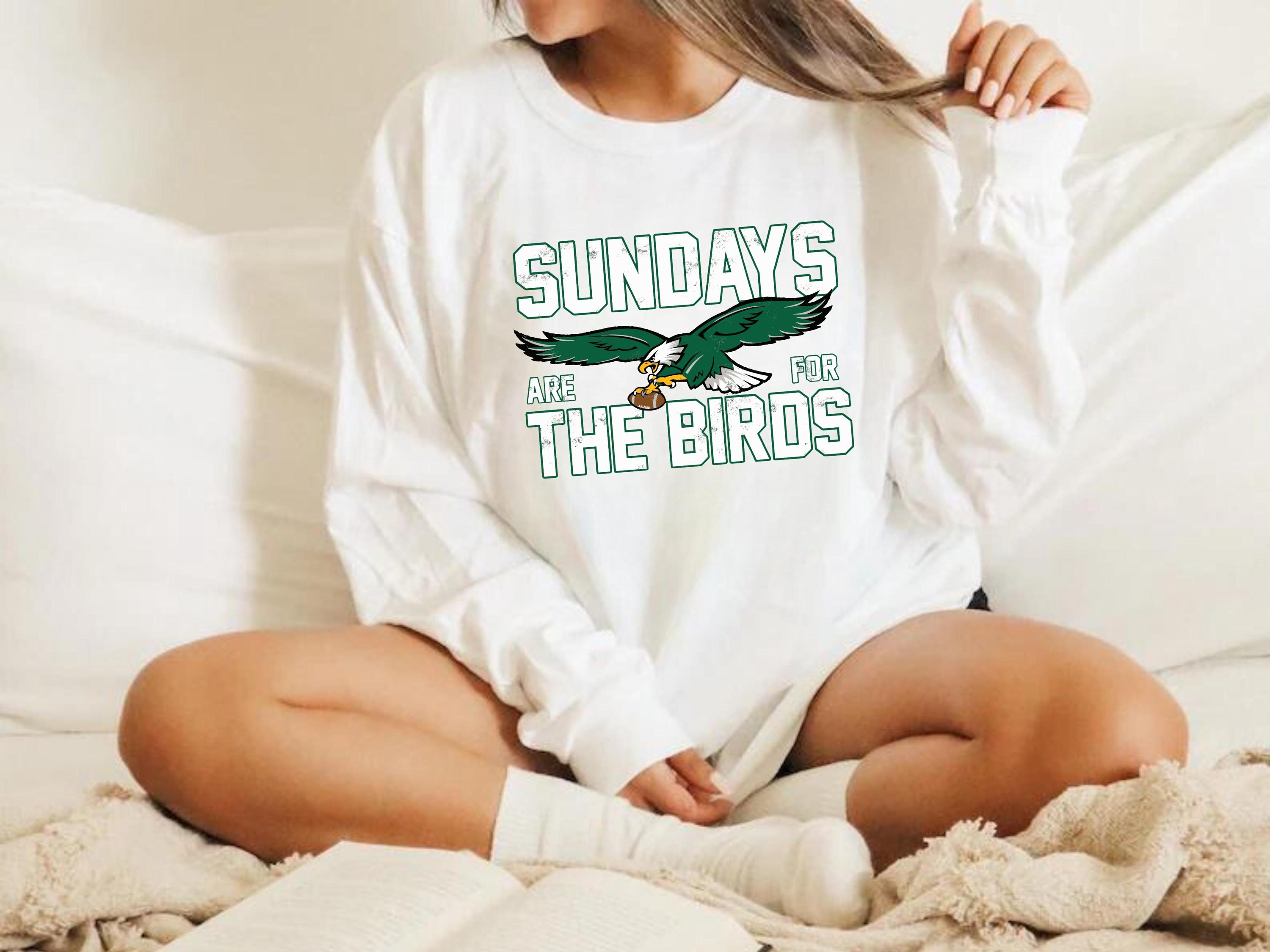 Philadelphia Football Sweatshirt,Sundays are for the Birds,Bird Gang Football sunday,Philadelphia Eagls Sweatshirt,Philadelphia Eagls Shirt