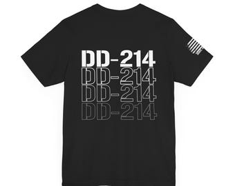 Military DD-214 Unisex Tee, Veteran Gift, Armed Forces Shirt, Patriotic Clothing, Military Retirement, Veteran Apparel
