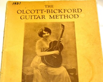 Olcott-bickford guitar method 1921 , Vintage edition, 103 years old, rare hard to find, fair condition,