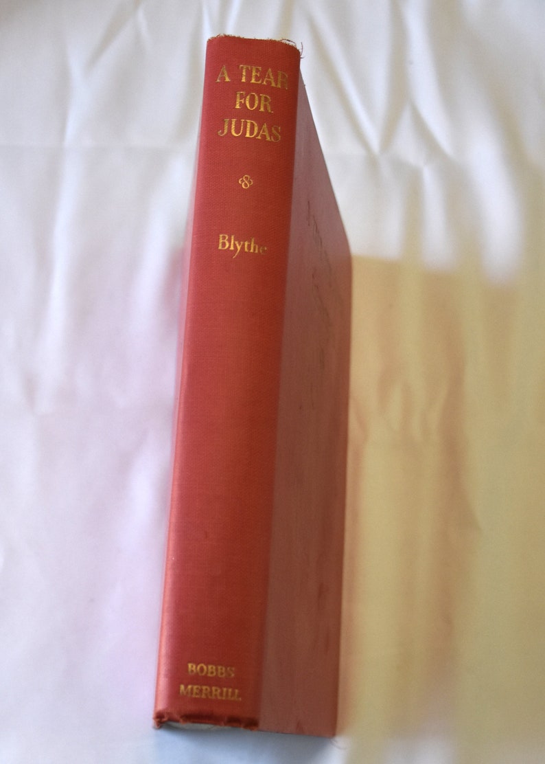 A tear for Judas, 1951 first ed., hard cover book, LeGette Blythe, Biblical Fiction, Novel, Fictional life of Judas image 9