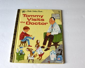 Little Golden Book Tommy visits the doctor, 1974  almost new condition ,hardcover book, children's library, educational children's book