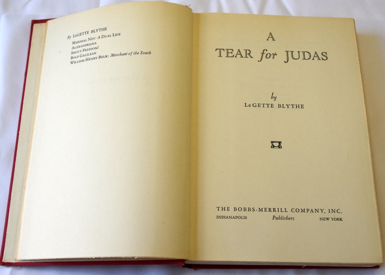 A tear for Judas, 1951 first ed., hard cover book, LeGette Blythe, Biblical Fiction, Novel, Fictional life of Judas image 3