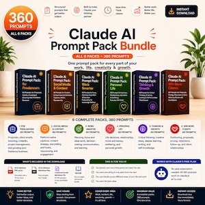 Claude AI Prompt Pack Ultimate Bundle — All 6 Packs, 360 Prompts for Work, Life, Creativity & Growth
