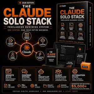 May include: The Claude Solo Stack 2026 Edition is a digital business system featuring a manual, project setup kit, and savings calculator. It includes PDF guides, prompt books, skill books, website and content templates, and project files.