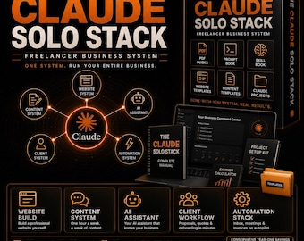 Claude Solo Stack | Frilansande affärssystem | Claude AI-prompter, färdigheter, webbplats- och innehållsmallar | Projektuppsättning | Digital nedladdning