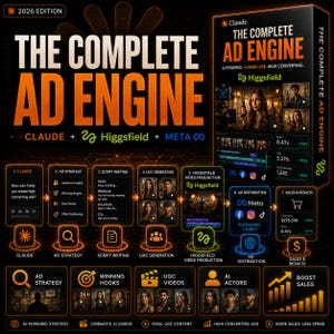 Peut inclure: Une infographie noire et orange intitulée The Complete Ad Engine 2026 Edition, avec les marques Claude, Higgsfield et Meta. Elle présente un processus en sept étapes pour la création publicitaire assistée par IA, incluant stratégie et production.