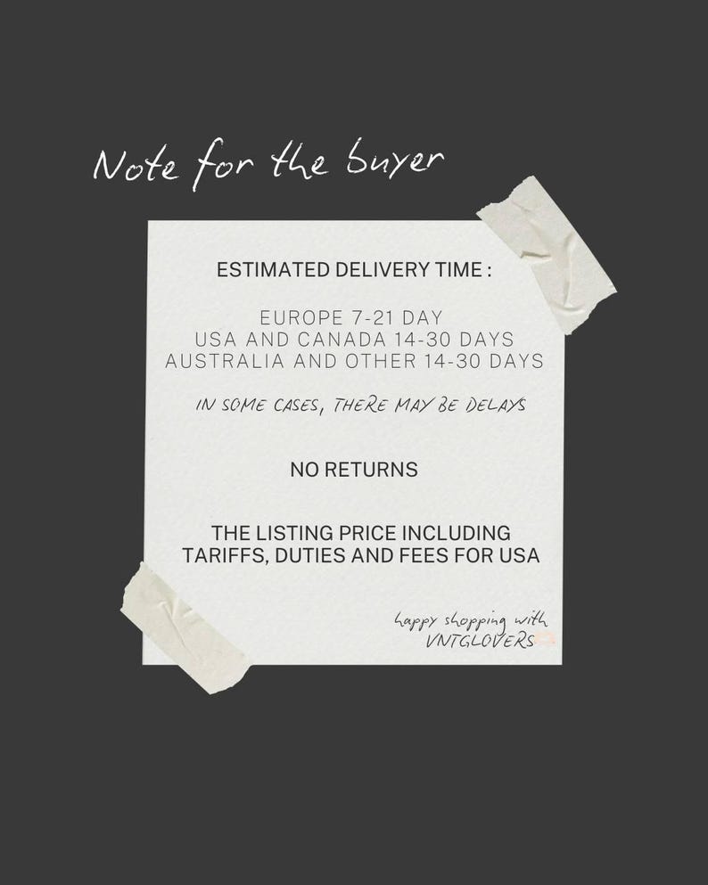May include: A white paper with text, taped to a dark gray background. The text reads "Note for the Buyer" and includes information about delivery times and returns. The phrase "Happy shopping with VNTGLOVERS" is also present.