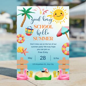 Goodbye School Hello Summer Invitation End of School Party Invite Sun Beach Swim Pool Palm Tree Tropical Schools Out EDITABLE Template canva