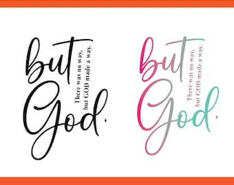 But God Shirt Design, Christian SVG PNG (Digital Download)