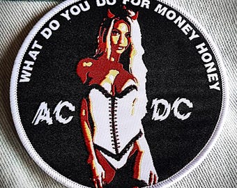 Écusson tissé AC/DC Que faites-vous pour de l'argent