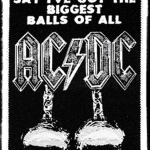 AC/DC Big Balls Woven Patch