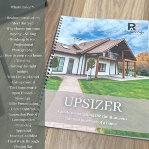 May include: A guide titled "Upsizer" for navigating the simultaneous sale and purchase of a home. The guide is from Realtors Edge Branding and includes a checklist of steps involved in the process.